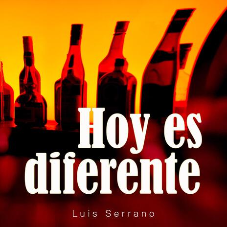 Hoy Es Diferente