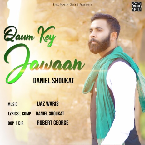 Qaum Key Jawaan | Boomplay Music