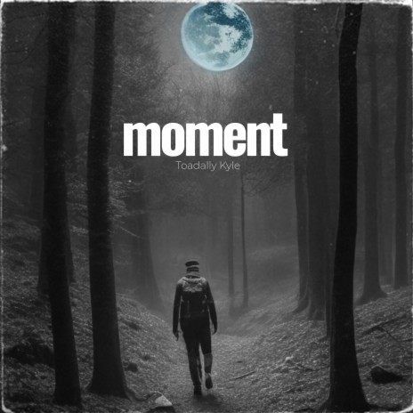 moment ft. Liliia Kysil | Boomplay Music