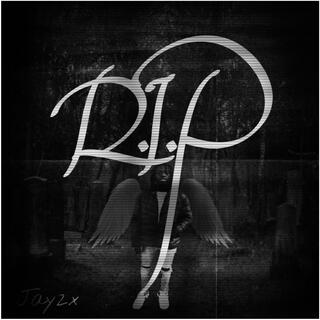 R.I.P lyrics | Boomplay Music