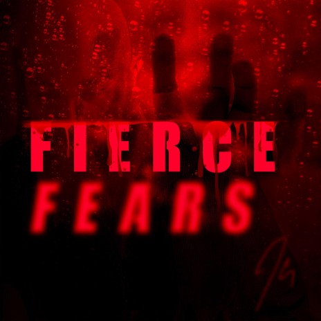 Fierce (Fears) | Boomplay Music