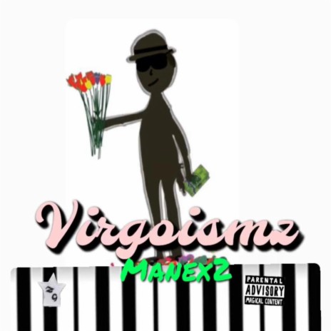 VIRGOISMZ | Boomplay Music