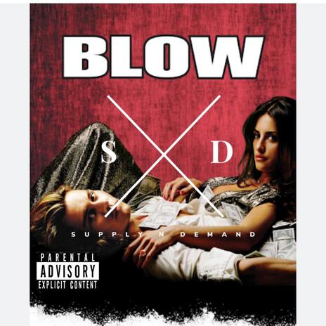 BLOW | Boomplay Music