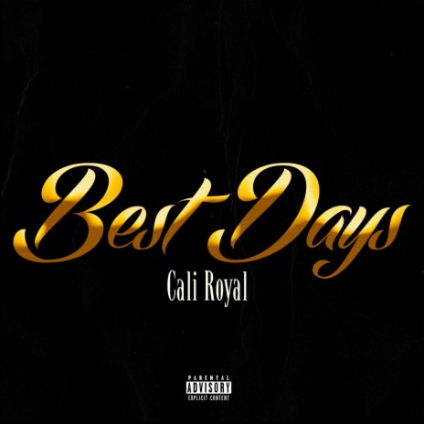 Best Days | Boomplay Music