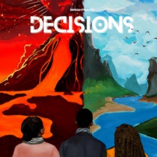 Decisions lyrics | Boomplay Music