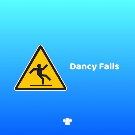 Dancy Falls | Boomplay Music