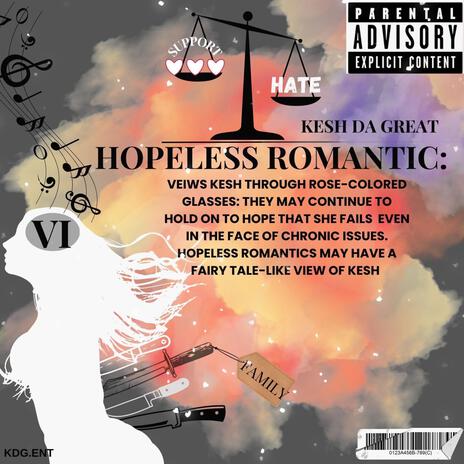 Hopeless Romantic (Radio Edit) | Boomplay Music