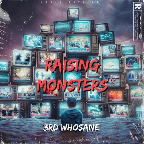 Raising Monsters | Boomplay Music