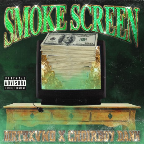 Smoke Screen ft. Dirtbxvnd | Boomplay Music