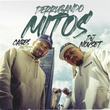 Derrubando Mitos ft. Dj Novset | Boomplay Music