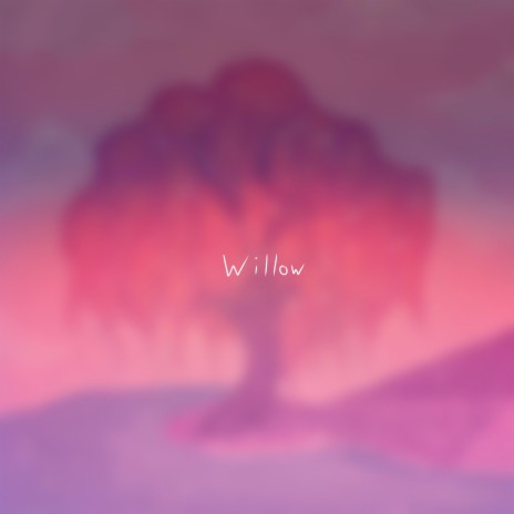 willow | Boomplay Music