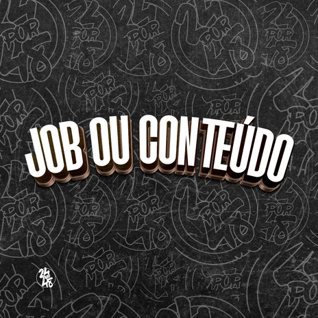 Job ou Conteudo ft. Lira Johnny Mc, MC Leo rdg & MC PELÉ | Boomplay Music