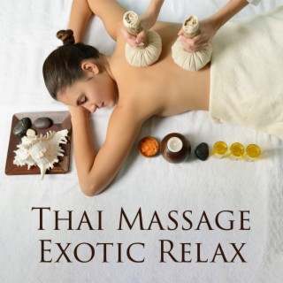 Thai Massage Exotic Relax: Hot Herbal Stamp Treatment, Hang Drum Spa Music, Relaxation & Aromatherapy