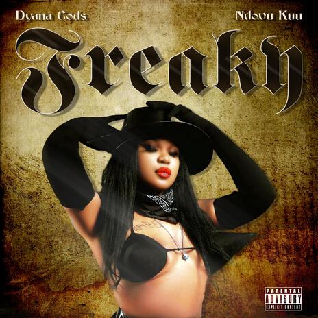 FREAKY ft. NDOVU KUU | Boomplay Music