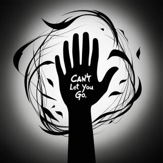 CAN'T LET YOU GO! (REMIX)