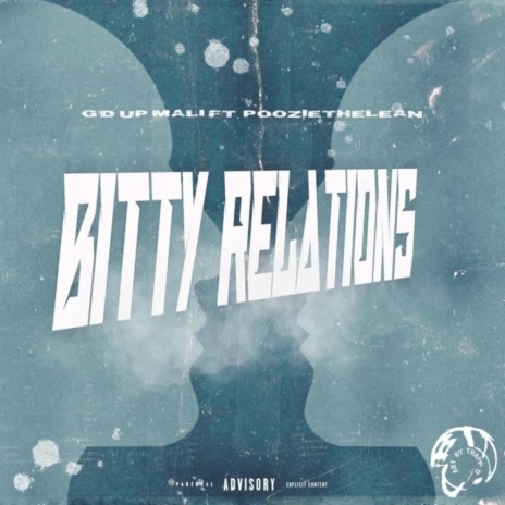 Bitty Relations ft. PoozietheLeanist | Boomplay Music