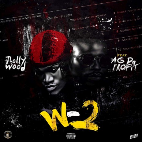 W2 ft. AG Da Profit | Boomplay Music
