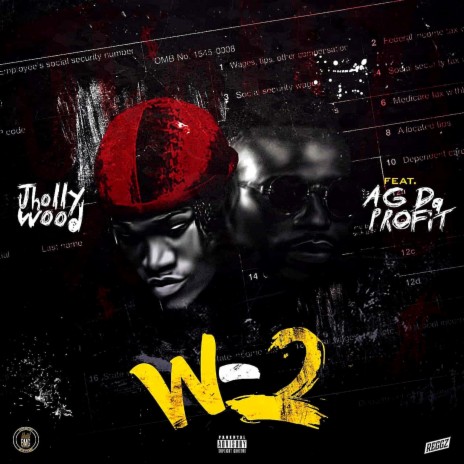 W2 ft. AG Da Profit