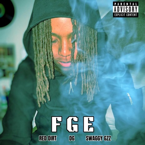 FGE ft. DG, Swag Gzz & Red Dizzy | Boomplay Music