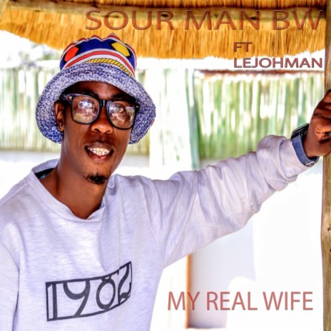 My Real Wife ft. Lejohman | Boomplay Music