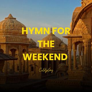 Hymn For The Weekend (Violin Version)