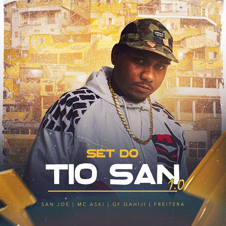 SET DO TIO SAN 1.0 - Instrumental ft. GF Gahiji, Freitera & Mc Aski | Boomplay Music