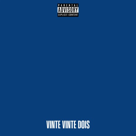 Vinte Vinte Dois ft. dafraudx | Boomplay Music