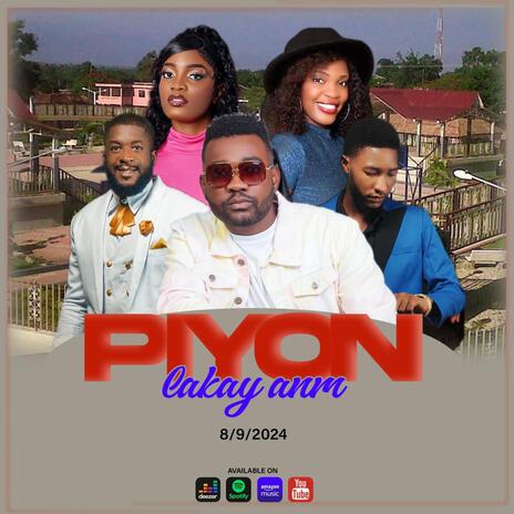 Piyon Lakayan'm ft. Genel Joseph, Manese Augustin, Jephte Augustin, Roseline Marcelus & Lazard Odné | Boomplay Music