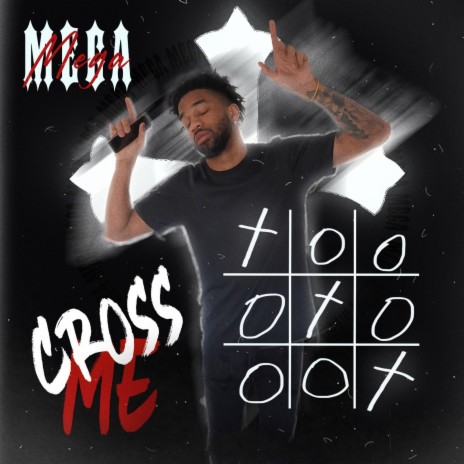 Cross Me | Boomplay Music
