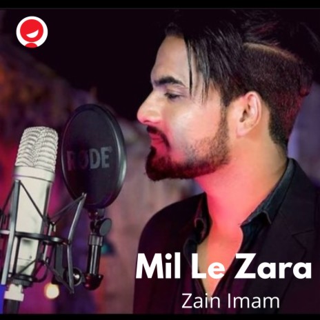 Mil Le Zara ft. Sagufta Khan | Boomplay Music