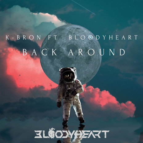 Back Around ft. k-bron | Boomplay Music