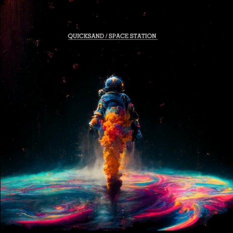 Quicksand/Space Station ft. Matt Byrnell | Boomplay Music