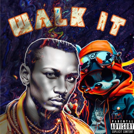 Walk It ft. Lil Mickey | Boomplay Music