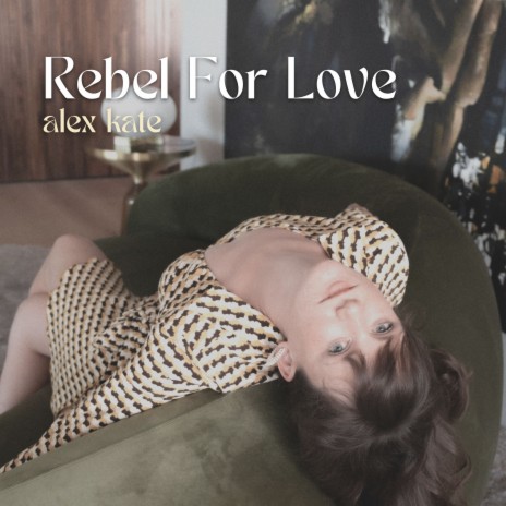Rebel For Love | Boomplay Music