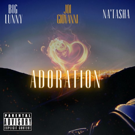 Adoration ft. Big Lunny & Na'Tasha | Boomplay Music