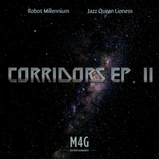 Corridors Episode II