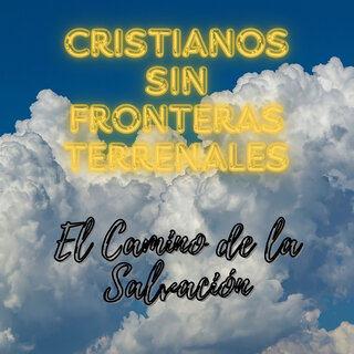 Cristianos sin fronteras terrenales