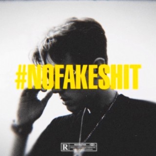 #NOFAKESHIT