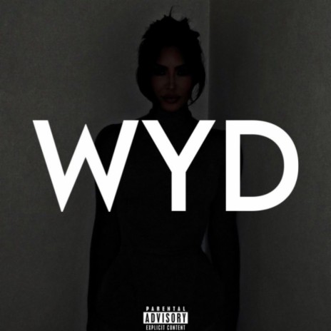 WYD ft. Sammy Wit Da Mac | Boomplay Music