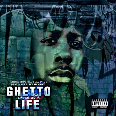 Ghetto Life | Boomplay Music