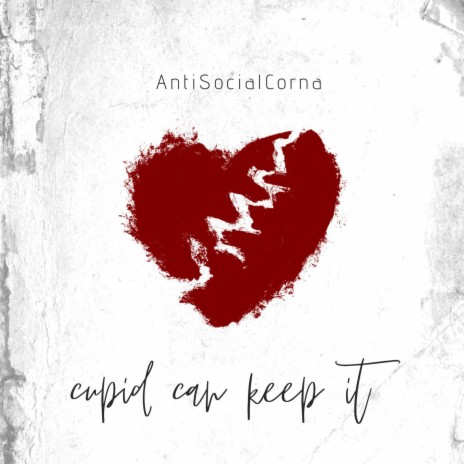 Cupid Can Keep It | Boomplay Music