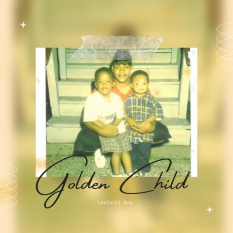 Golden Child ft. Levinchi Bros | Boomplay Music