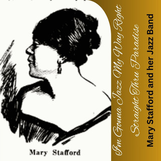 Mary Stafford and her Jazz Band