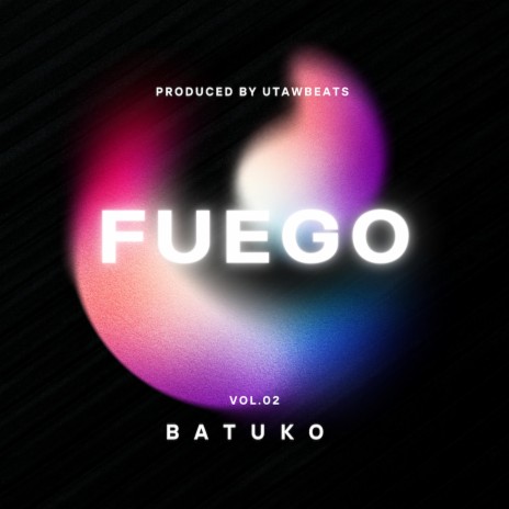 FUEGO ft. Utawbeats