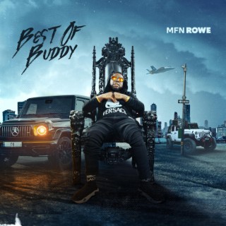 Best OF Buddy MFN Rowe