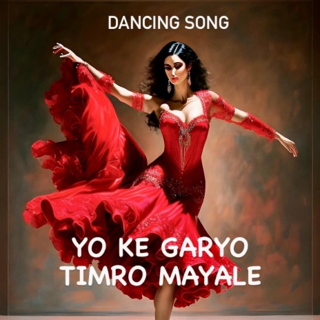 Yo Ke Garyo Timro Mayale. Ram Sansar Rai | Boomplay Music
