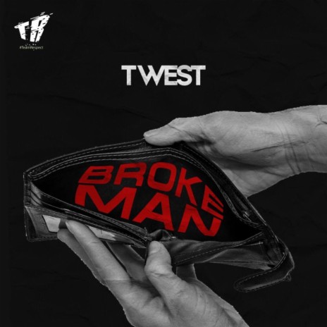 Broke Man | Boomplay Music