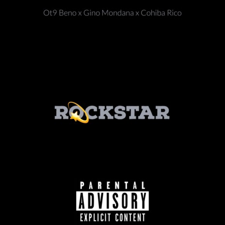 ROCKSTAR ft. OT9 Beno & Gino Mondana