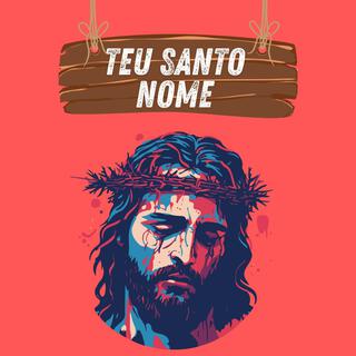 Teu Santo Nome