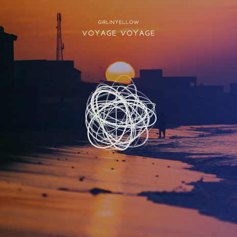 Voyage Voyage | Boomplay Music